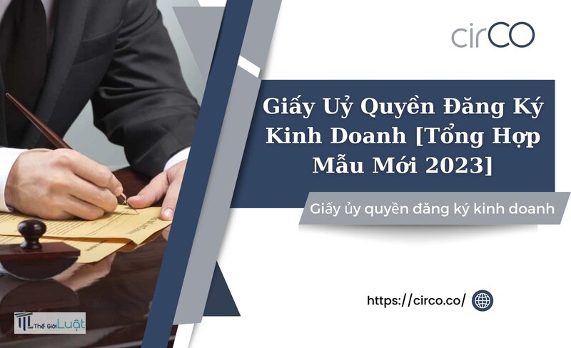 Giấy ủy quyền là gì - Nội dung mẫu