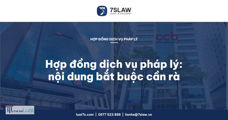 Hợp đồng dịch vụ pháp lý - Nội dung chủ yếu theo Điều 26 Luật Luật sư Hợp đồng dịch vụ pháp lý - Nội dung chủ yếu theo Điều 26 Luật Luật sư