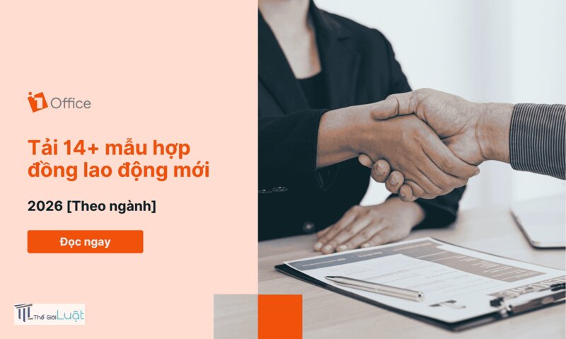 Mẫu hợp đồng lao động mới nhất năm 2026 - Mẫu hợp đồng lao động mới nhất năm 2026: các điểm cần cập nhật Mẫu hợp đồng lao động mới nhất năm 2026 - Mẫu hợp đồng lao động mới nhất năm 2026: các điểm cần cập nhật