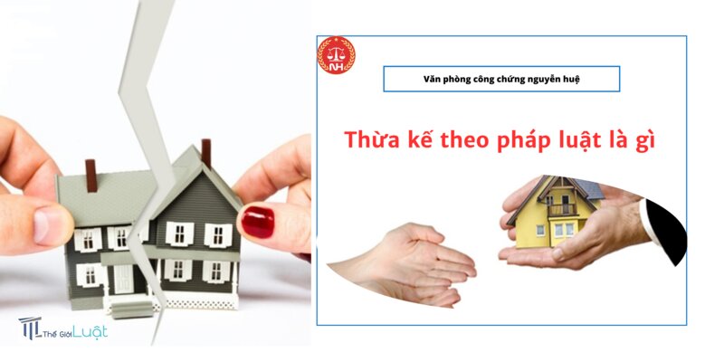 Thừa kế là gì - Khi nào chia theo pháp luật