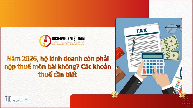 Thuế môn bài 2026 - Tờ khai lệ phí môn bài