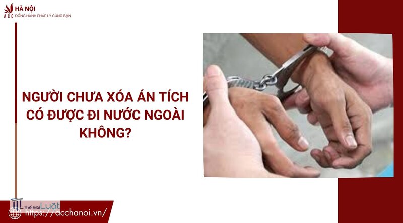 Xóa án tích ở đâu - Trường hợp áp dụng Xóa án tích ở đâu - Trường hợp áp dụng
